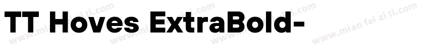 TT Hoves ExtraBold字体转换